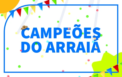 Imagem do resultado Campeoes Do Arraia Junino 2025
